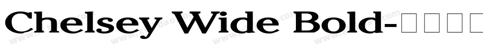 Chelsey Wide Bold字体转换
